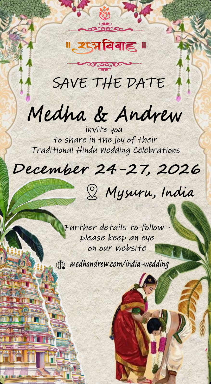 Save the Date — Medha & Andrew — December 24–27, 2026 — Mysuru, India